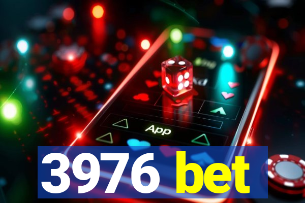 3976 bet